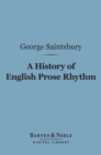 Image for History of English Prose Rhythm (Barnes &amp; Noble Digital Library)