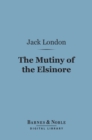 Image for Mutiny of the Elsinore (Barnes &amp; Noble Digital Library)