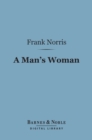 Image for Man&#39;s Woman (Barnes &amp; Noble Digital Library)