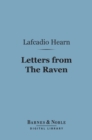Image for Letters from The Raven (Barnes &amp; Noble Digital Library)
