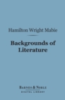 Image for Backgrounds of Literature (Barnes &amp; Noble Digital Library)