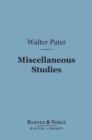 Image for Miscellaneous Studies (Barnes &amp; Noble Digital Library)
