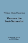 Image for Thoreau the Poet-Naturalist (Barnes &amp; Noble Digital Library)