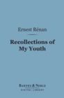 Image for Recollections of My Youth (Barnes &amp; Noble Digital Library)