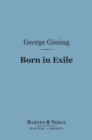 Image for Born in Exile (Barnes &amp; Noble Digital Library)