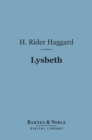 Image for Lysbeth (Barnes &amp; Noble Digital Library): A Tale of the Dutch