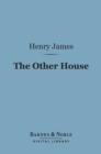 Image for Other House (Barnes &amp; Noble Digital Library)