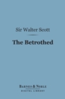Image for Betrothed (Barnes &amp; Noble Digital Library)