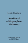 Image for Studies of a Biographer, Volume 3 (Barnes &amp; Noble Digital Library)