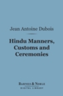 Image for Hindu Manners, Customs and Ceremonies (Barnes &amp; Noble Digital Library)