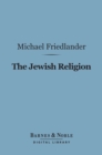 Image for Jewish Religion (Barnes &amp; Noble Digital Library)