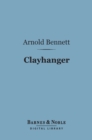 Image for Clayhanger (Barnes &amp; Noble Digital Library)