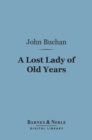 Image for Lost Lady of Old Years (Barnes &amp; Noble Digital Library)