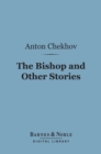 Image for Bishop and Other Stories (Barnes &amp; Noble Digital Library)