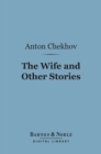 Image for Wife and Other Stories (Barnes &amp; Noble Digital Library)