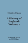 Image for History of England, Volume 1 (Barnes &amp; Noble Digital Library): Before the Norman Conquest