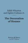 Image for Decoration of Houses (Barnes &amp; Noble Digital Library)