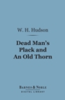 Image for Dead Man&#39;s Plack and An Old Thorn (Barnes &amp; Noble Digital Library)