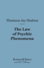 Image for Law of Psychic Phenomena (Barnes &amp; Noble Digital Library)