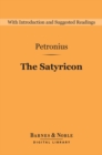 Image for Satyricon (Barnes &amp; Noble Digital Library)