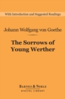 Image for Sorrows of Young Werther (Barnes &amp; Noble Digital Library)