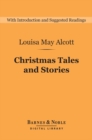 Image for Christmas Tales and Stories (Barnes &amp; Noble Digital Library)