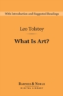 Image for What Is Art? (Barnes &amp; Noble Digital Library)