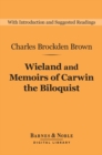 Image for Wieland and Memoirs of Carwin the Biloquist (Barnes &amp; Noble Digital Library)