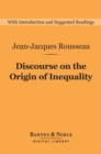 Image for Discourse on the Origin of Inequality (Barnes &amp; Noble Digital Library)