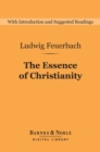 Image for Essence of Christianity (Barnes &amp; Noble Digital Library)