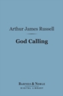 Image for God Calling (Barnes &amp; Noble Digital Library): A Devotional Diary