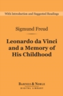 Image for Leonardo da Vinci and a Memory of His Childhood (Barnes &amp; Noble Digital Library)