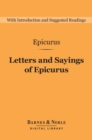 Image for Letters and Sayings of Epicurus (Barnes &amp; Noble Digital Library)