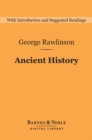 Image for Ancient History (Barnes &amp; Noble Digital Library)