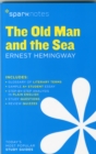 Image for The Old Man and the Sea SparkNotes Literature Guide : Volume 52