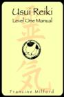 Image for Usui Reiki : Level One Manual