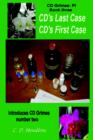 Image for CD&#39;s Last Case/CD&#39;s First Case