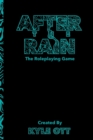 Image for After The Rain : The Roleplaying Game