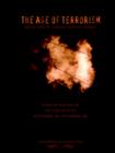 Image for The Age of Terrorism, Reflections of a Civilian Vietnam Veteran, Book One Volume One, The Voice of Peace, September 11, 2001 - September 11, 2003