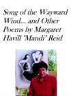 Image for SONG OF THE WAYWARD WIND and Other Poems