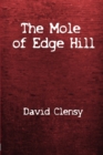 Image for The Mole of Edge Hill