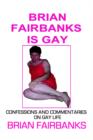 Image for Brian Fairbanks Is Gay