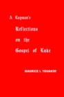 Image for A Layman&#39;s Reflections on the Gospel of Luke