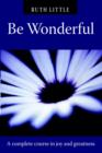 Image for Be Wonderful