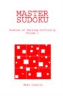 Image for Master Sudoku : Puzzles of Varying Difficulty, Volume 1