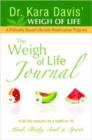 Image for The Weigh of Life Journal