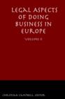 Image for Legal Aspects of Doing Business in Europe - Volume II