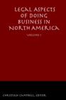 Image for Legal Aspects of Doing Business in North America - Volume I