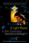 Image for A Light Blazes in the Darkness : Advent Devotionals from an Intentional Online Community