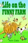 Image for Life on the Funny Farm